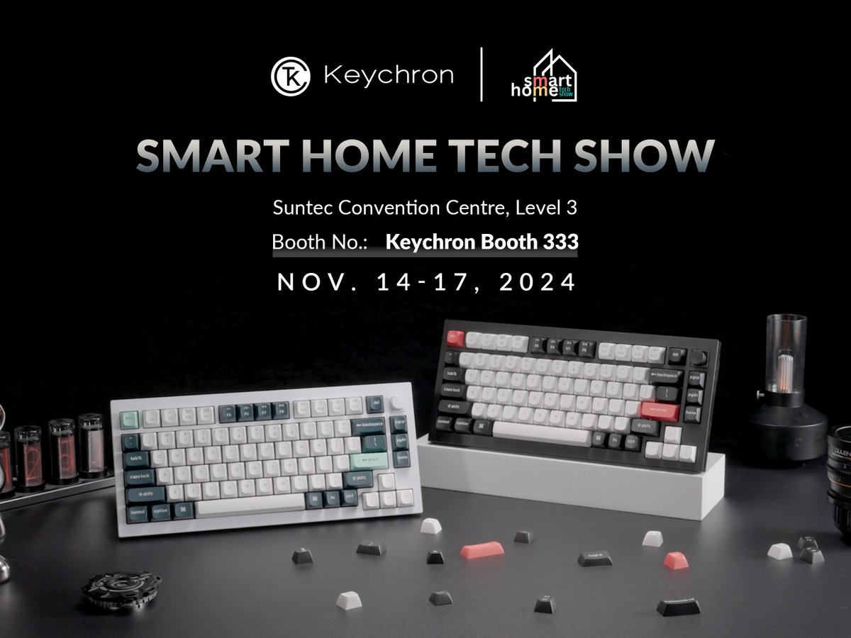 KeychronMK's tweet image. Keychron is in Singapore! 🔥 We're at the Suntec Convention Centre for the Smart Home Tech Show!
📍 Visit Booth 333 to experience our latest keyboards and meet our passionate team! ⌨️✨
👉 In Singapore? Be sure to stop by the show! 🙌
#Keychron #MechanicalKeyboard #SmartHomeTech