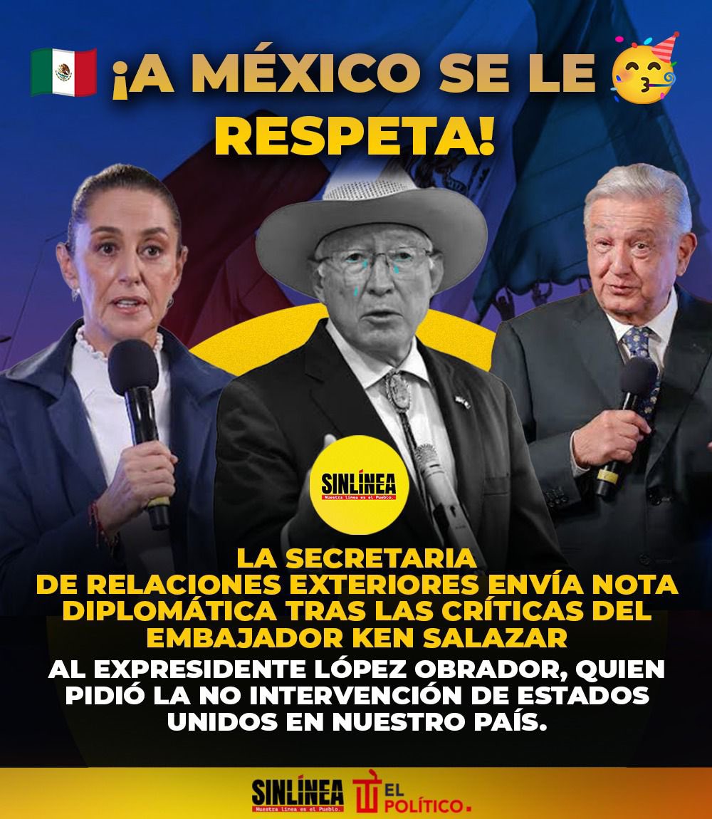 Atención ‼️ 

La Secretaria de Relaciones Exteriores envía nota diplomática, tras las críticas del embajador Ken Salazar al expresidente López Obrador, quien pidió la no intervención de Estados Unidos en nuestro país.

¡A México se le respeta! 👊🏻💥