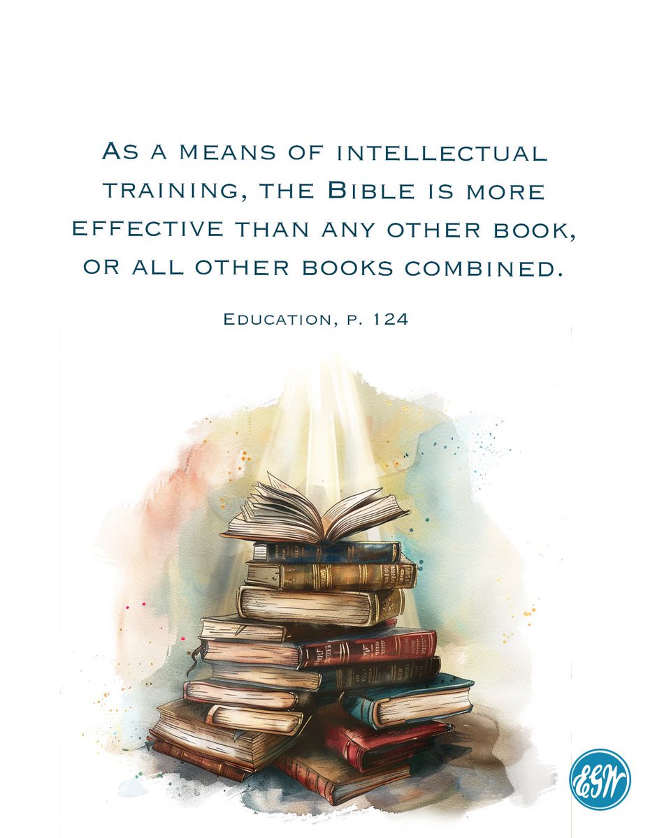 The Bible is the best book to educate the mind. #ellenwhite #egwwritings