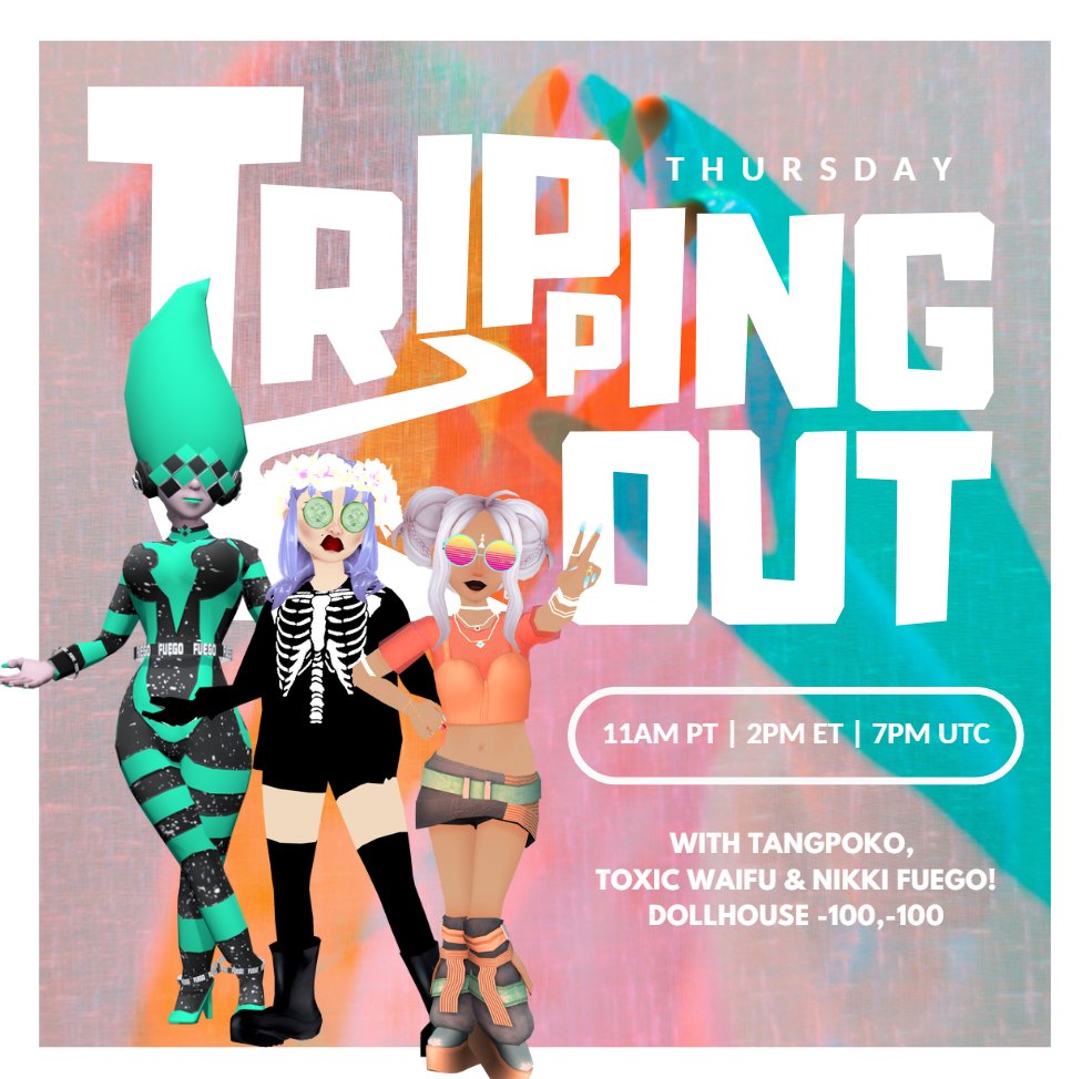 tangpoko's tweet photo. Who's tripping with us? Join @NikkiFuego92 @toxicwaifudcl and me tomorrow with the squad on @Roblox  at 11am PST / 2pm EST / 7pm UTC 
#TrippingOut https://t.co/o446JnXNzq