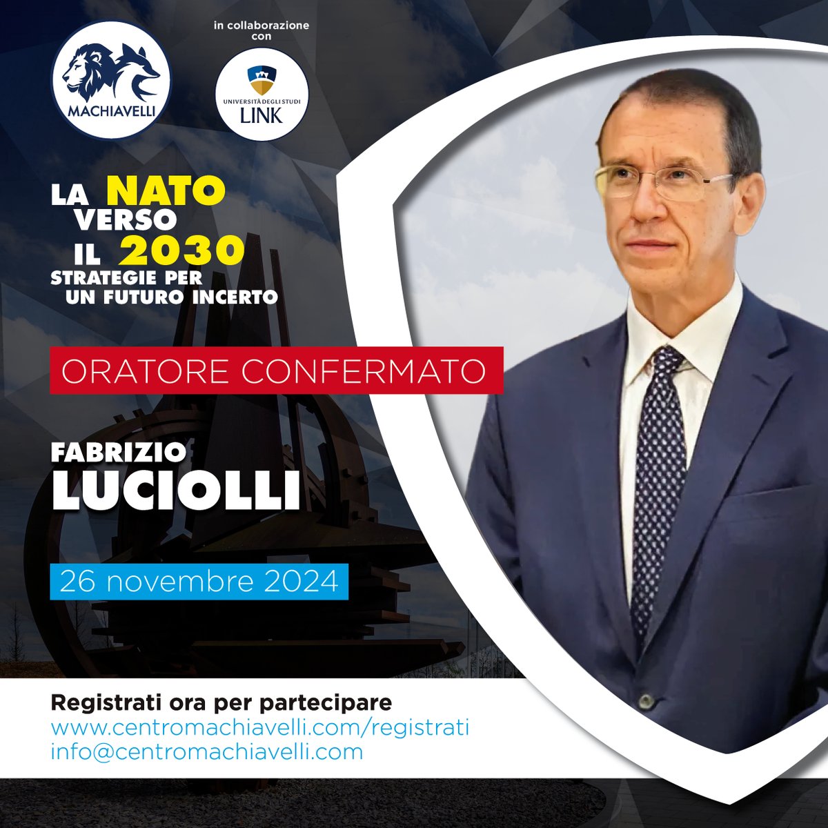 MACHIAVELLI - Centro Studi Politici e Strategici (@machiavelli_it) on Twitter photo 🛡 🇮🇹 ⚔️ L'Italia è prima per uomini in missione NATO. Come far valere questo primato per orientare l'alleanza verso il fianco sud?
Ce ne parlerà <a href="/FWLuciolli/">Fabrizio W. Luciolli</a>, presidente Comitato Atlantico Italiano, il 26 novembre al III Convegno Machiavelli Difesa.
➡️ centromachiavelli.com/evento/iii-con… 🛡 🇮🇹 ⚔️ L'Italia è prima per uomini in missione NATO. Come far valere questo primato per orientare l'alleanza verso il fianco sud?
Ce ne parlerà <a href="/FWLuciolli/">Fabrizio W. Luciolli</a>, presidente Comitato Atlantico Italiano, il 26 novembre al III Convegno Machiavelli Difesa.
➡️ centromachiavelli.com/evento/iii-con…
