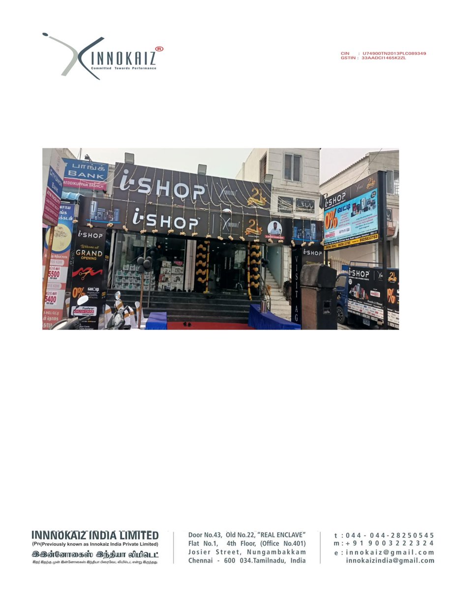 nileshkurhade's tweet image. 📌 Innokaiz India Limited informed the exchange about the successful launch of its 9th Retail Electronics Showroom under the brand name I-SHOP at Kanathur, Chennai. #SME #INNOKAIZ 🏢📍