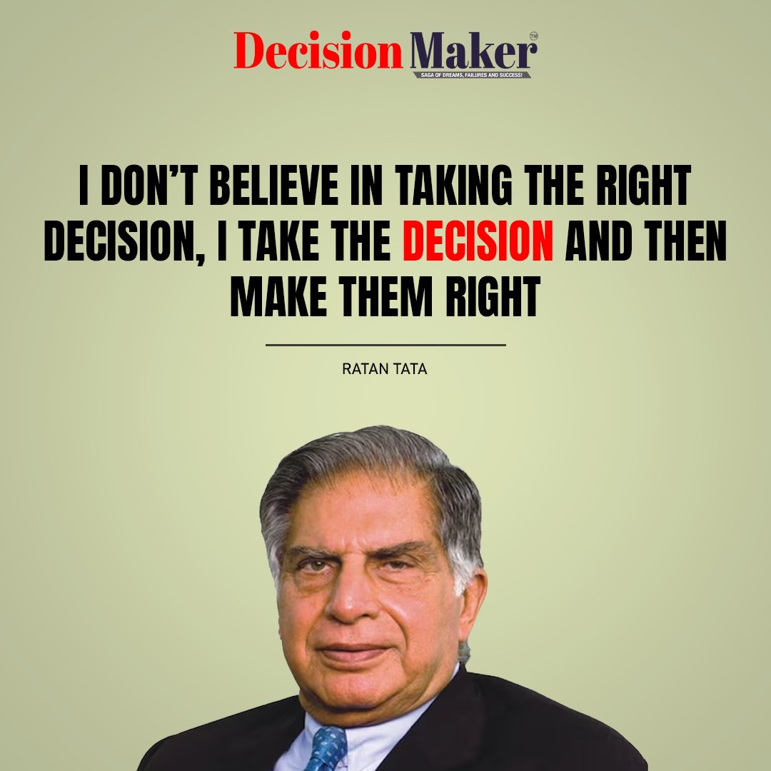 I don't believe in taking the right decision, I take the decision and then make them right.
-Ratan Tata

#decisionmaking #leader #believe #RatanTata 

Explore Article : decisionmaker.in/what-are-the-5…

*************************************************
Follow ♡𝐥𝐢𝐤𝐞💬 ➤ | Share 📲