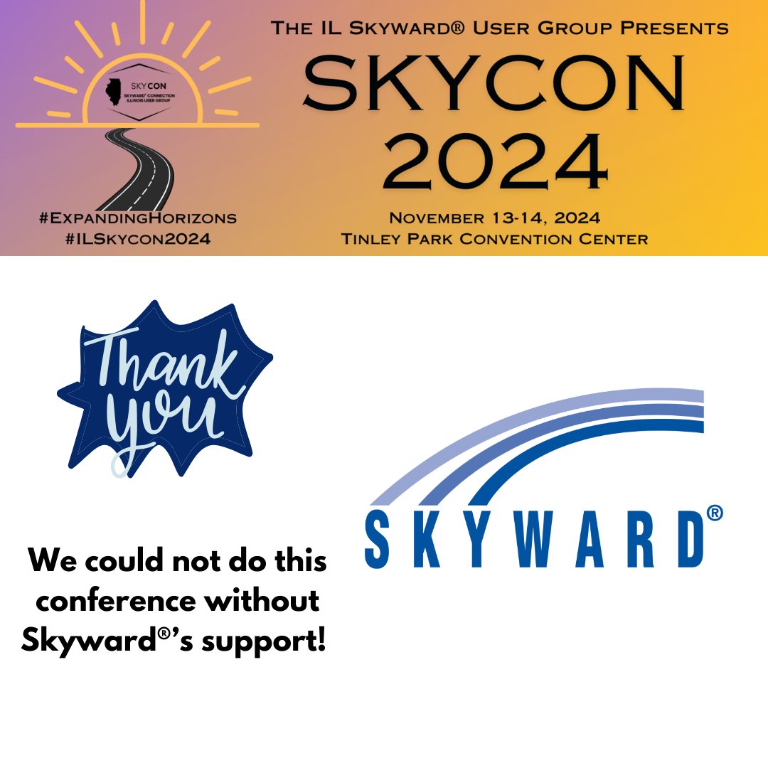 We would like to send a huge THANK YOU to <a href="/Skyward_Inc/">Skyward</a>! We could not do #ILSkyCon2024 without their support!