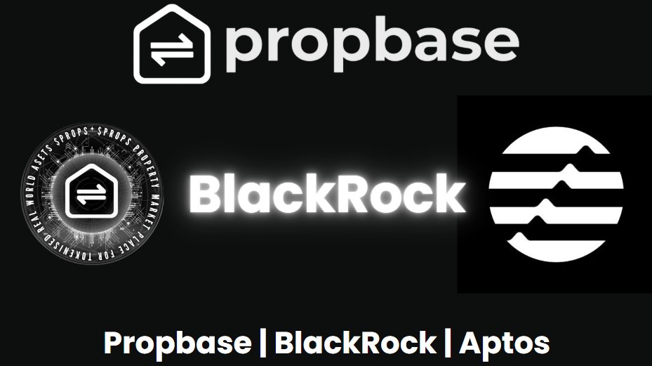 Propbase is looking froward to the adoption of #RWA on <a href="/Aptos/">Aptos</a> with <a href="/BlackRock/">BlackRock</a> 

<a href="/PropbaseApp/">Propbase</a> is the largest #RWA project on #Aptos by market cap

With #Blackrock hedging its positions on #Aptos by being the only non EVM chain adopted; it puts #Propbase center stage as a