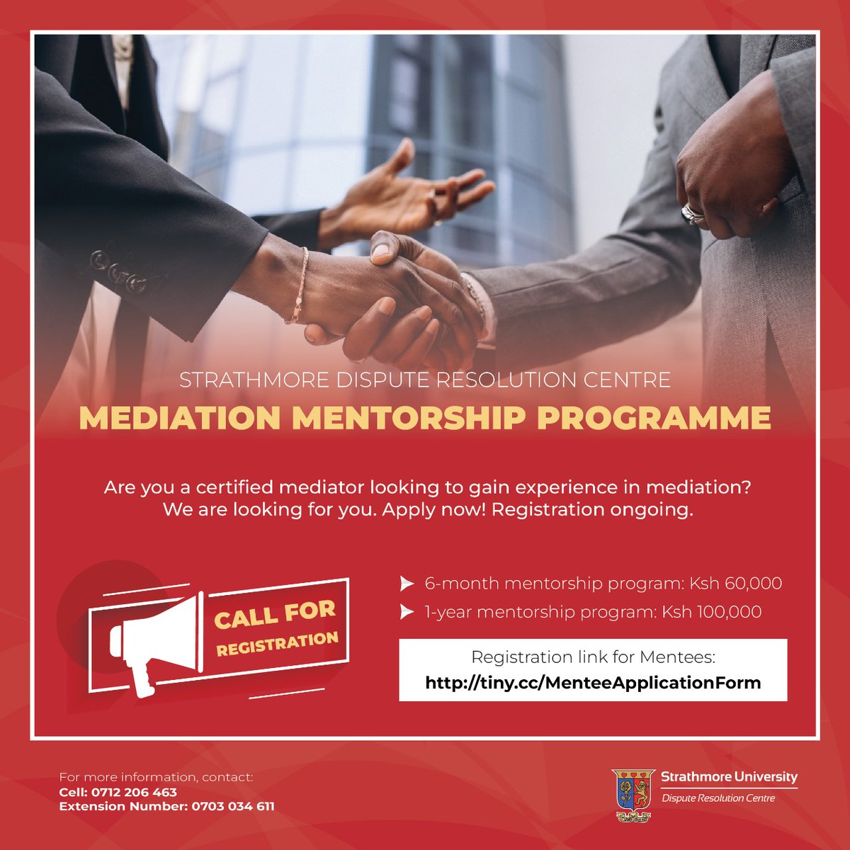 Are you a certified mediator with a passion for mentorship?  The Strathmore Dispute Resolution Centre, <a href="/SDRCentre/">Strathmore Dispute Resolution Centre</a>  invites you to join our Mediation Mentorship Programme!

 Gain hands-on experience, network with peers, and grow your expertise.