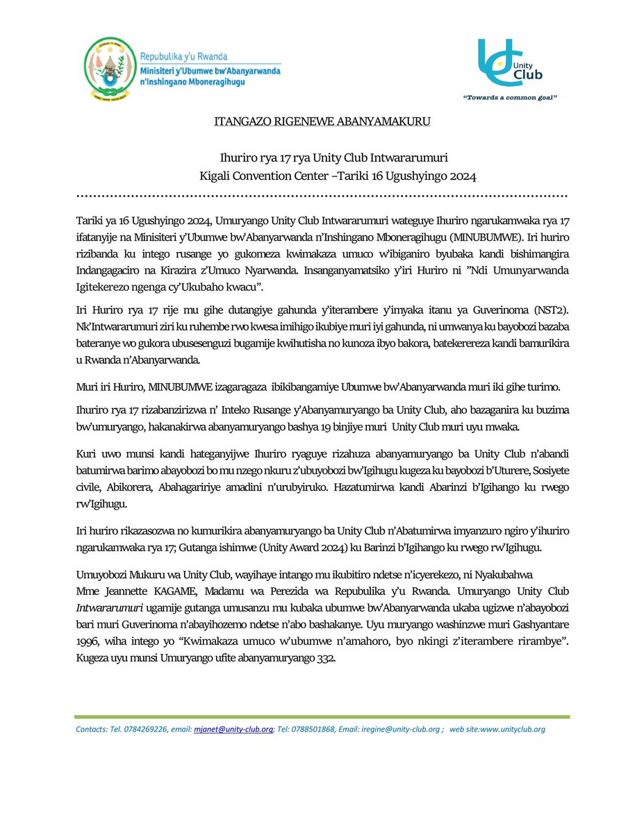 UnityClubRw's tweet image. ITANGAZO RIGENEWE ABANYAMAKURU

Umuryango Unity Club Intwararumuri wateguye Ihuriro rya 17, ku bufatanye na Minisiteri y’Ubumwe bw’Abanyarwanda n’Inshingano Mboneragihugu (MINUBUMWE). Insanganyamatsiko y’iri huriro igira iti:

“Ndi Umunyarwanda Igitekerezo ngenga cy’Ukubaho…