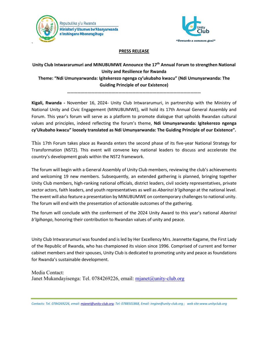 UnityClubRw's tweet image. PRESS RELEASE

Unity Club Intwararumuri, in partnership with the Ministry of National Unity and Civic Engagement (MINUBUMWE), will hold its 17th Annual General Assembly and Forum on November 16, 2024. 

This year’s forum will serve as a platform to promote dialogue that upholds…