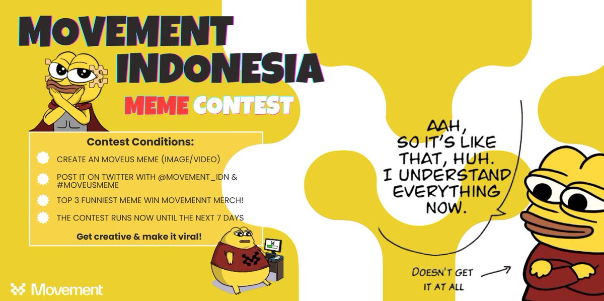 Movement_IDN's tweet photo. 📢 Movement Indonesian Meme Contest is HERE!

Create most creative meme about Movement, post meme #MoveUsMeme &amp; tag @Movement_idn @movementlabsxyz

🔹Prize: 3 exclusive Movement indonesian merch
🔹ends: November 21, 19.00 WIB

Come on, show us your meme skills &amp; win the prize!🎉. https://t.co/DWFBBaUGtG