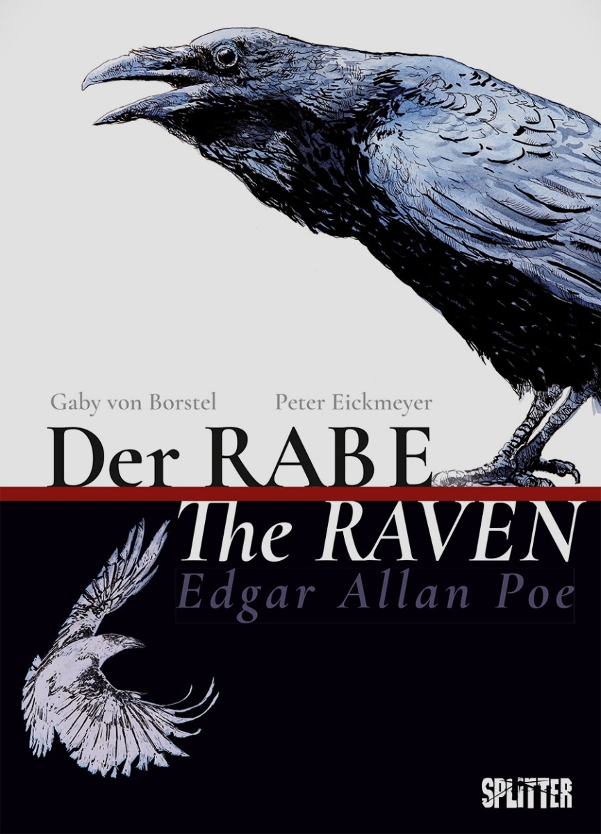 Comicleser's tweet image. "Der Rabe / The Raven" von Edgar Allan Poe als illustriertes Gedicht im #SplitterVerlag; von Gaby von Borstel &amp;amp; Peter Eickmeyer; Rezi: comicleser.de/?p=13065
#DerRabe #TheRaven #EdgarAllanPoe