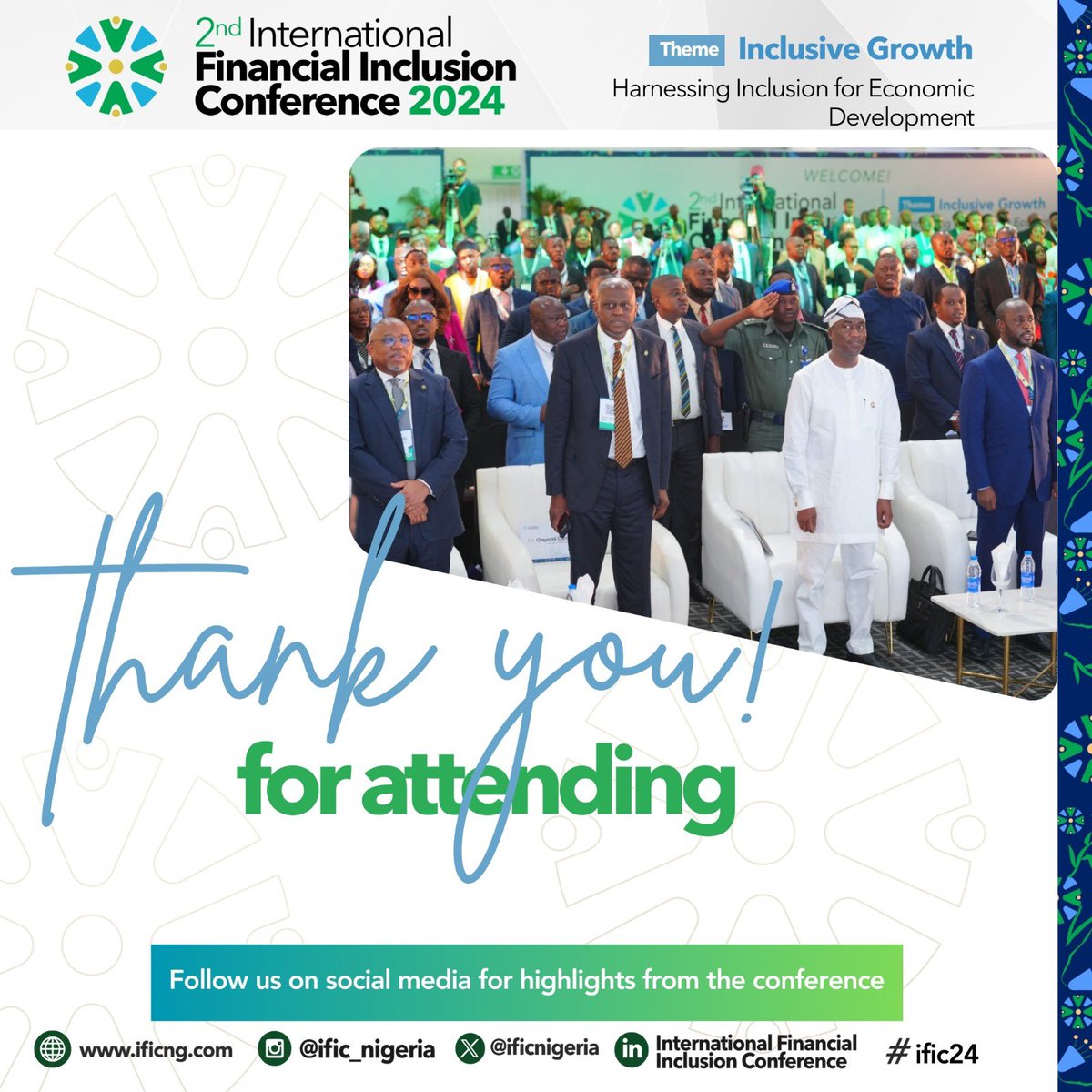 ificnigeria's tweet photo. Thank you for attending the 2nd International Financial Inclusion Conference!
#IFIC24 #FinancialInclusion https://t.co/oTnA1wN61s
