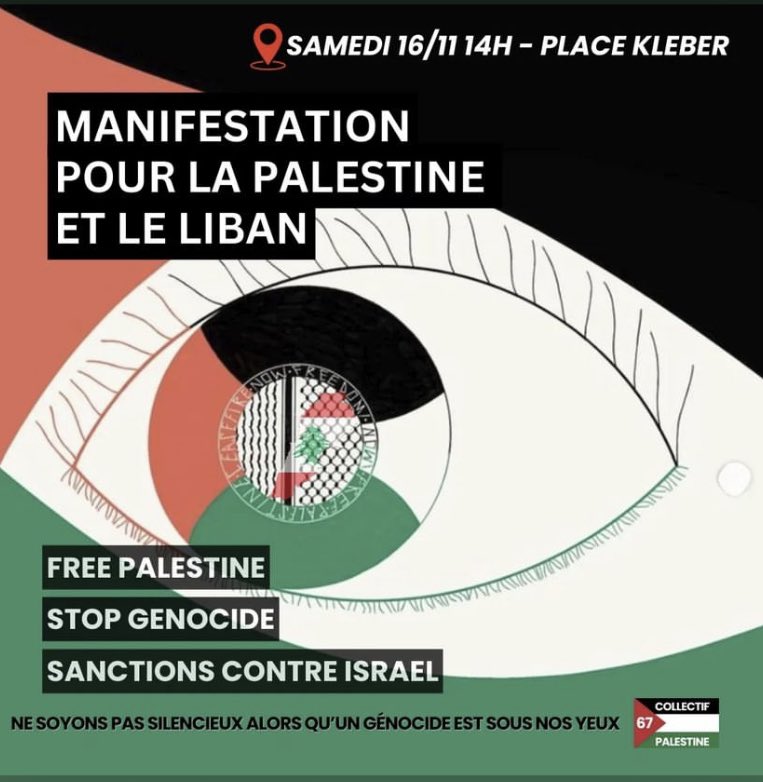 📢Appel à la manifestation pour la Palestine 🇵🇸 et le Liban 🇱🇧!

Ce samedi à Strasbourg!