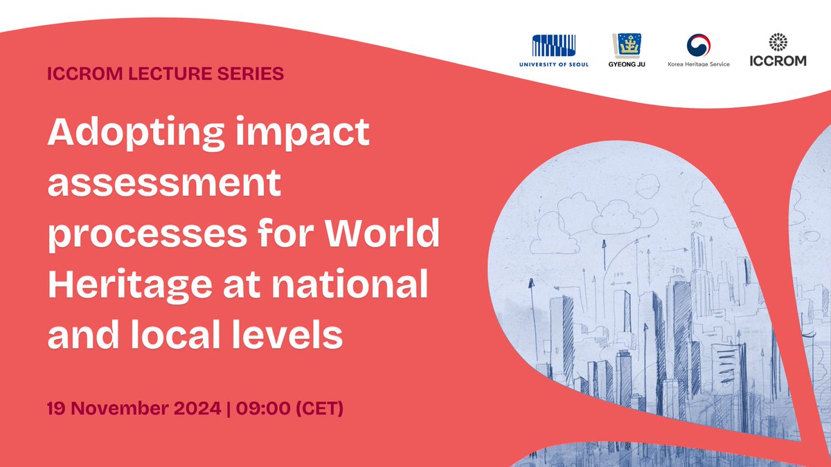 ICCROM's tweet photo. Join us on 19 November at 9:00 CET for our webinar on #ImpactAssessment for #WorldHeritage! 
This webinar aims to share and learn about the diverse modalities of how impact assessment is applied to World Heritage in different national contexts.  
Register here👉 https://t.co/fc7P3NhNN1