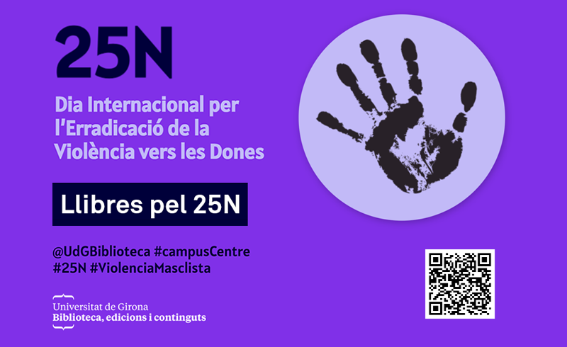 UdGBiblioteca's tweet photo. @UdGInfermeria @FUdGMedicina Llibres pel #25N

🟢 Podeu consultar els llibres en línia i reservar els que més us interessin sobre #violènciamasclista #violenciaobstetrica #biaixgenere #salut #empoderament #dones

👉 https://t.co/qwE2RwDUEi https://t.co/mCE75vxLdW