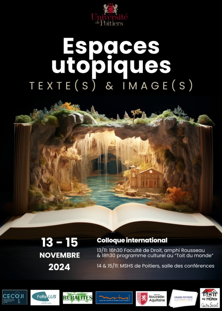 LMGR02's tweet image. 14 novembre 2024 : LMG Les représentations du projet de paix perpétuelle : une utopie du droit international ? 

Colloque international : Espaces utopiques – Texte(s) et image(s)

Université de Poitiers 

cecoji.labo.univ-poitiers.fr/colloque-espac…