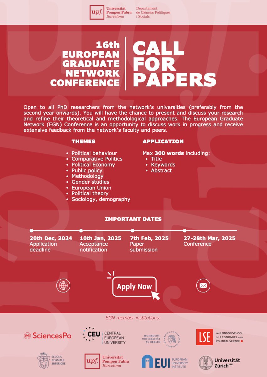 🎉We are excited to host the next edition of the European Graduate Network Conference <a href="/PolitiquesUPF/">UPF Ciències Polítiques i Socials</a> sites.google.com/view/egn2025/s…

🚨The call for papers is out <a href="/CEVIPOF/">CEVIPOF - Sciences Po</a> <a href="/EUI_EU/">European University Institute</a> <a href="/ceu/">Central European University</a> <a href="/LSEGovernment/">LSE Government</a> <a href="/LSEEI/">LSE European Institute</a> <a href="/HumboldtUni/">Humboldt-Universität zu Berlin</a> <a href="/scuolanormale/">Scuola Normale</a> <a href="/IPZ_ch/">IPZ - Political Science UZH</a>