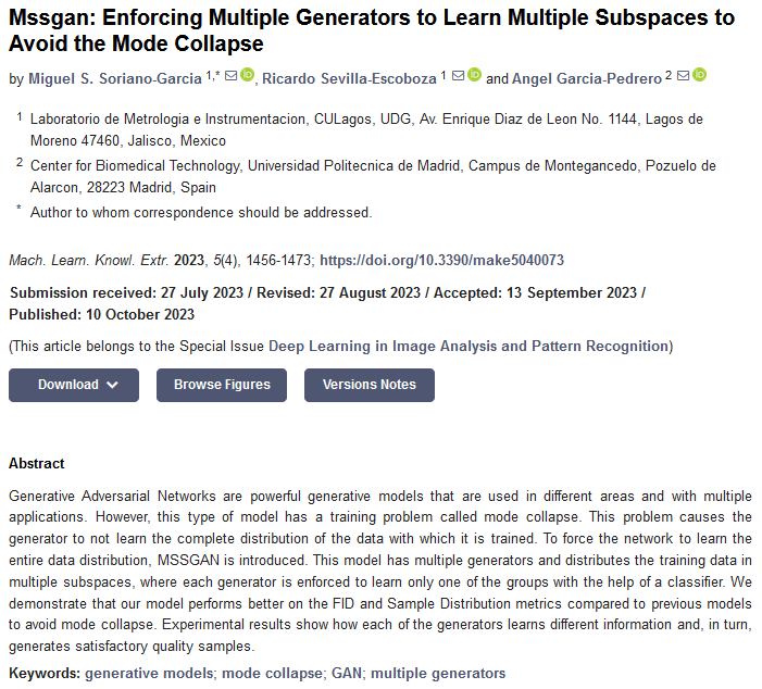 MAKE_MDPI's tweet image. The paper introduces #MSSGAN, a novel approach for improving Generative Adversarial Networks (#GANs) by addressing the issue of #modecollapse. 

By Miguel S. Soriano-Garcia, Ricardo Sevilla-Escoboza and Angel García Pedrero

🔎 mdpi.com/2504-4990/5/4/…