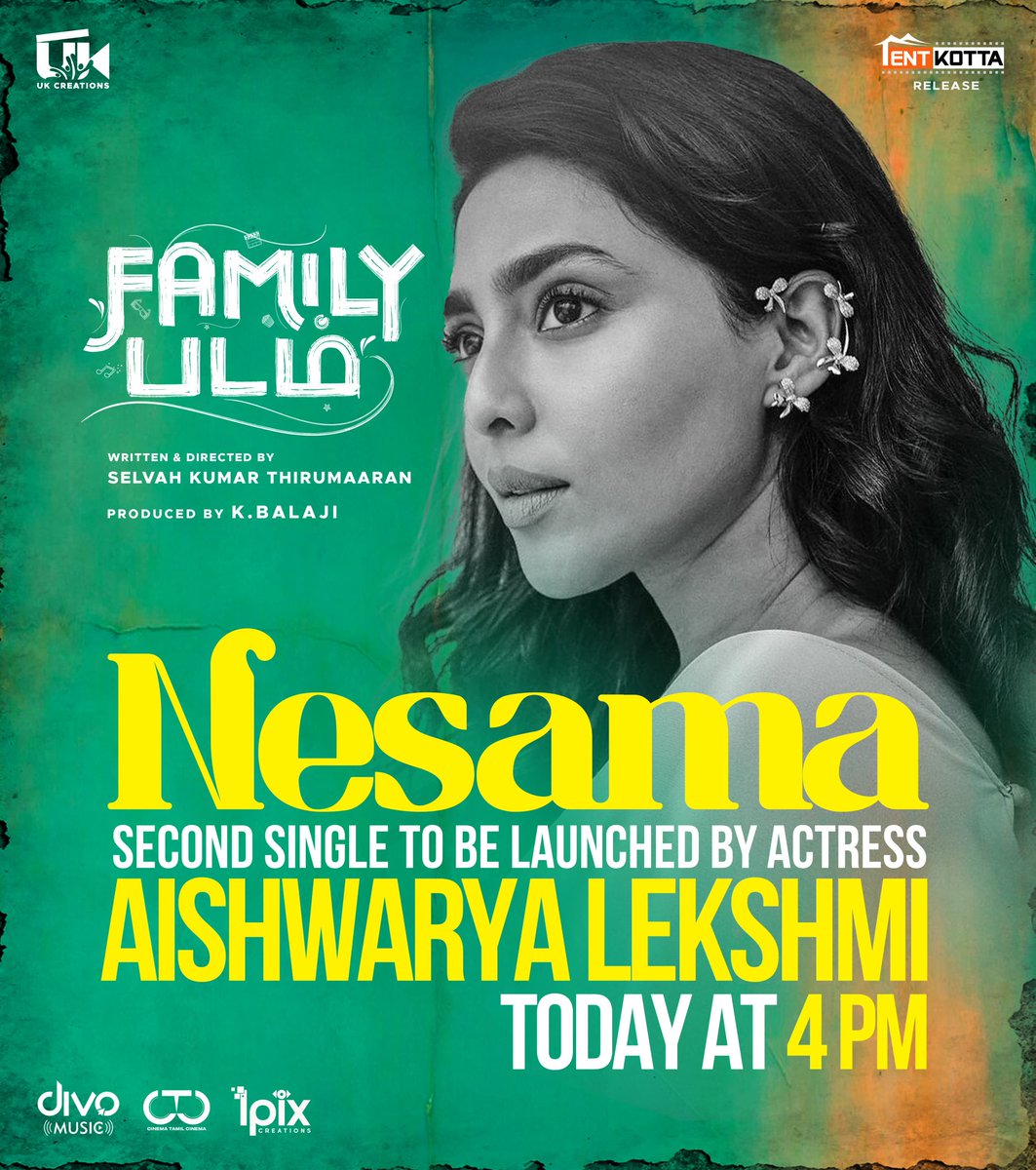 rameshlaus's tweet photo. #Nesama - Second single from #FamilyPadam will be revealed by @am_kathir #Aishwaryalekshmi Today at 4 PM. Get ready for an alluring love song! 

An Anivee Musical 

@UKCreationsoffl @Tentkotta @varusath2003 @balaji4886 #IpixCreations @selvah_k_thiru 
@udhaykarthik5 @actorvivekpra @parthikumar_90 @KavinKlusner @RJ_Priyankaa @Anand_AA_ #SvarathmikaSureshkumar #SubikshaKayarohanam  @onlynikil @AniVee13 @ajesh_ashok @editorsudharsan @meyyendira @ctcupdates @soundpartistudios @divomusicindia