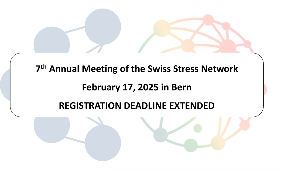 ⚠️Deadline extended⚠️
The registration deadline for our annual meeting in Bern has been extended until December 18th! 

🚨Exciting event &amp; great opportunity for junior researchers to present their work and be selected for a talk!

Info and registration: stressnetwork.ch/events/7th-ann…