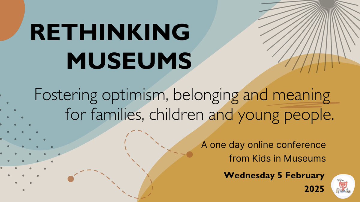 📣 Tickets now on sale for for Rethinking Museums: Fostering optimism, belonging and meaning for families, children and young people. 

Join us for a packed programme highlighting practical, cost-effective &amp; replicable ideas to inspire your own plans 💡

kids-in-museums.cademy.io/rethinking-mus…