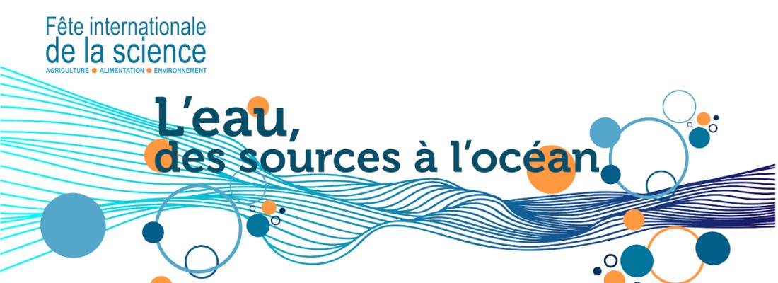 🗓️ RDV le 29 novembre pour la 4e édition de la Fête internationale de la science 

💧 "L'eau, des sources à l'océan" : éclairage sur les enjeux internationaux de l’eau : anticipation des risques  hydriques, gestion de la ressources en eau douce et préservation  des écosystèmes
