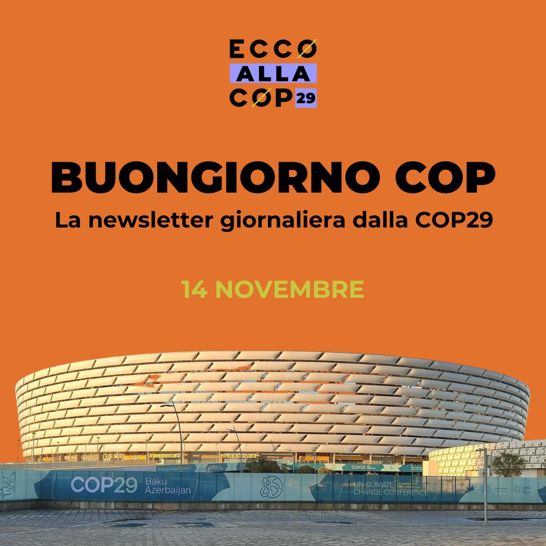 ☕ Buongiorno COP29 – Giornata della finanza alla COP della finanza
  
 #COP29, quarto giorno. Oggi iniziano le giornate tematiche. Non è un caso che la prima giornata tematica della “COP della finanza” sia su #finanza, investimenti e commercio. Oggi sono previsti diversi