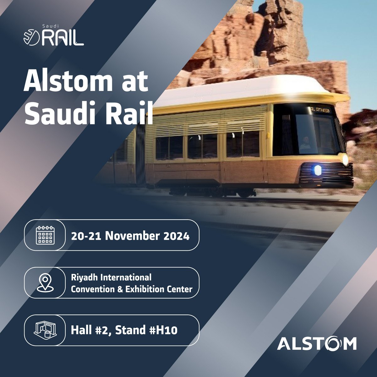 Alstom is proud to participate in #SaudiRail in Riyadh on 20-21 November. Join us at hall 2, stand H10 to 
connect with our experts, explore innovations shaping the future of transport, and let’s discuss what is next for the region’s mobility transformation.