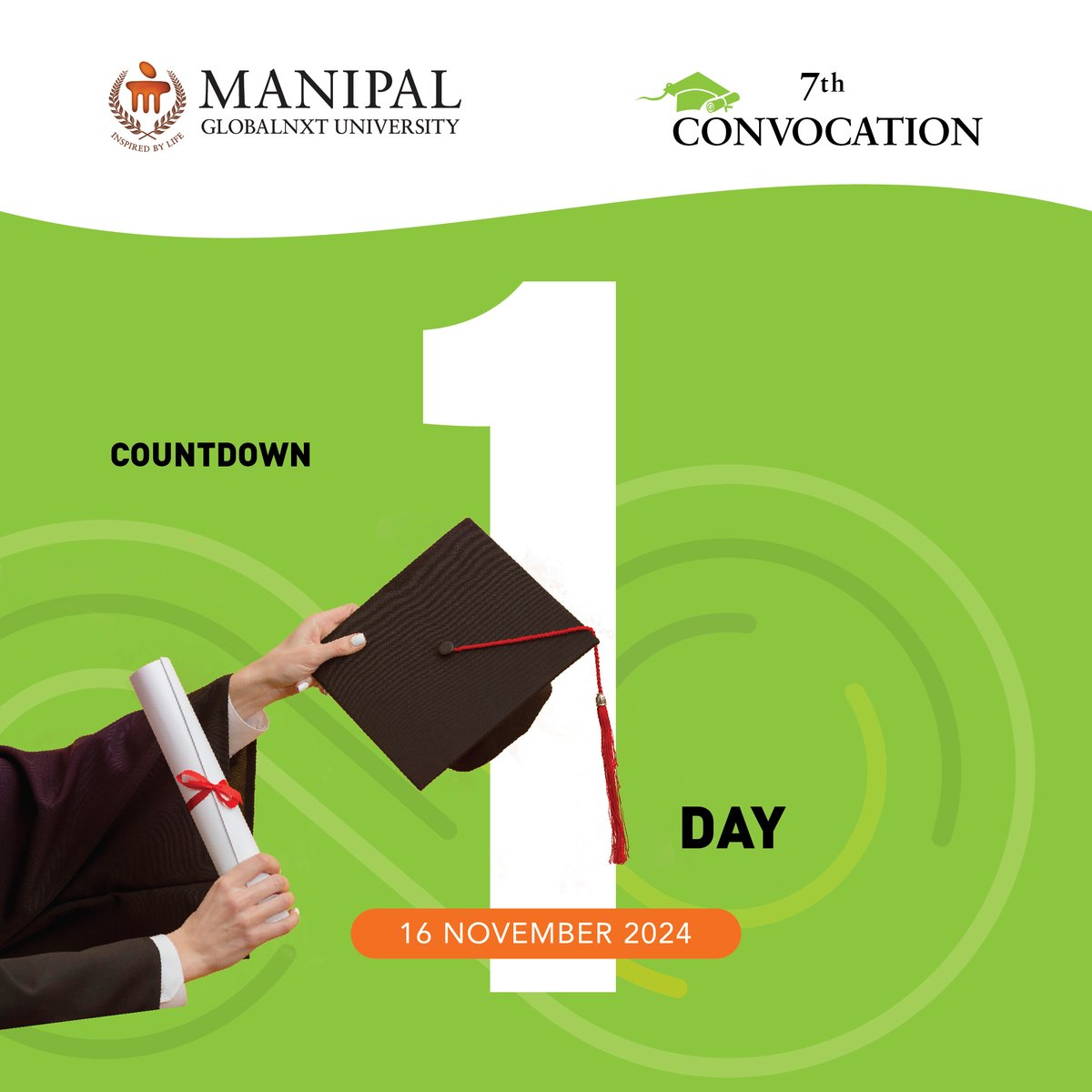 🎓 Just 1 day left! 

Tomorrow is the big day! Let's make it unforgettable! We can't wait to see our graduates shine. 

#ManipalGlobalNxtUniversity #MGNU #MGNUConvo24 #MGNUAchievers #NxtGenLeaders #ClassOf2024 #GraduationEve