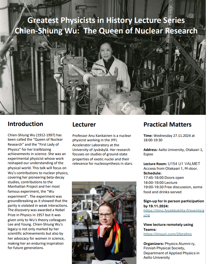 Fyysikkoseura's tweet photo. EN:
What: Lecture about Chien-Shiung Wu (1912-1997) “Queen of Nuclear Research”, given by Prof. Anu Kankainen JYU.
Where: U154 U1 VALMET Otakaari 1 / https://t.co/FQXeLozwnY
When: 27.11.2024, 17:45 – 19:30, Lecture starts at 18:00.
On-site registration: https://t.co/zvFQQ3vkAn https://t.co/EtbktoWdFp