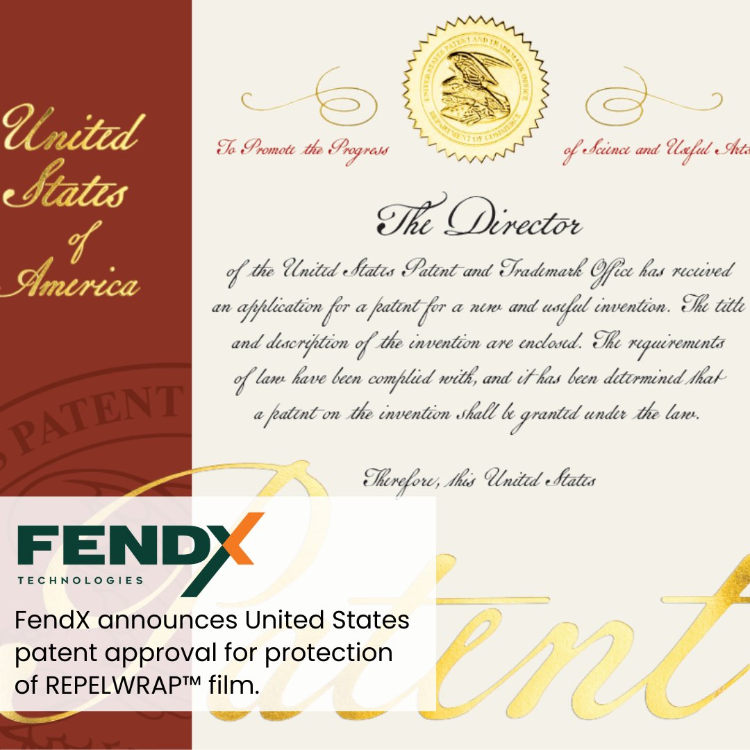 FendX Technologies has been granted its U.S. patent to protect REPELWRAP™ film, marking this its fifth patent issued, reinforcing FendX’s focus on building a robust IP portfolio.

NEWS RELEASE: fendxtech.com/news/