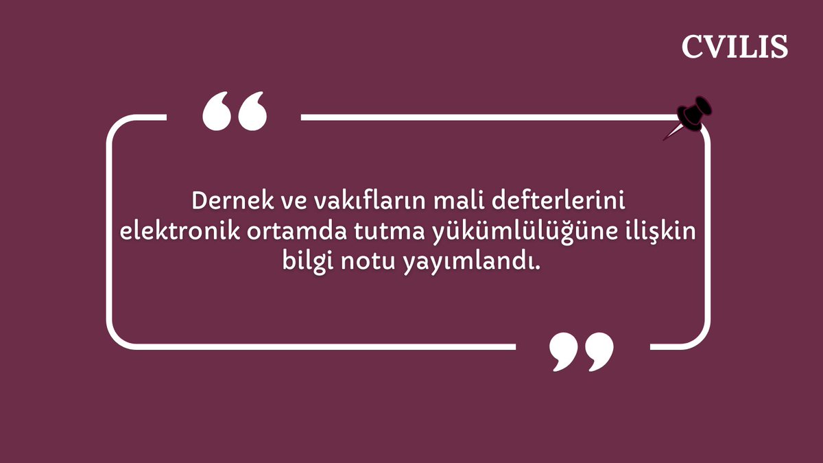 CVILISTurkiye's tweet photo. Dernek ve vakıfların mali defterlerini elektronik ortamda tutma yükümlülüğüne ilişkin bilgi notu yayımlandı.

📌 https://t.co/QLb1XcO0LL https://t.co/6zZBWdOxZl