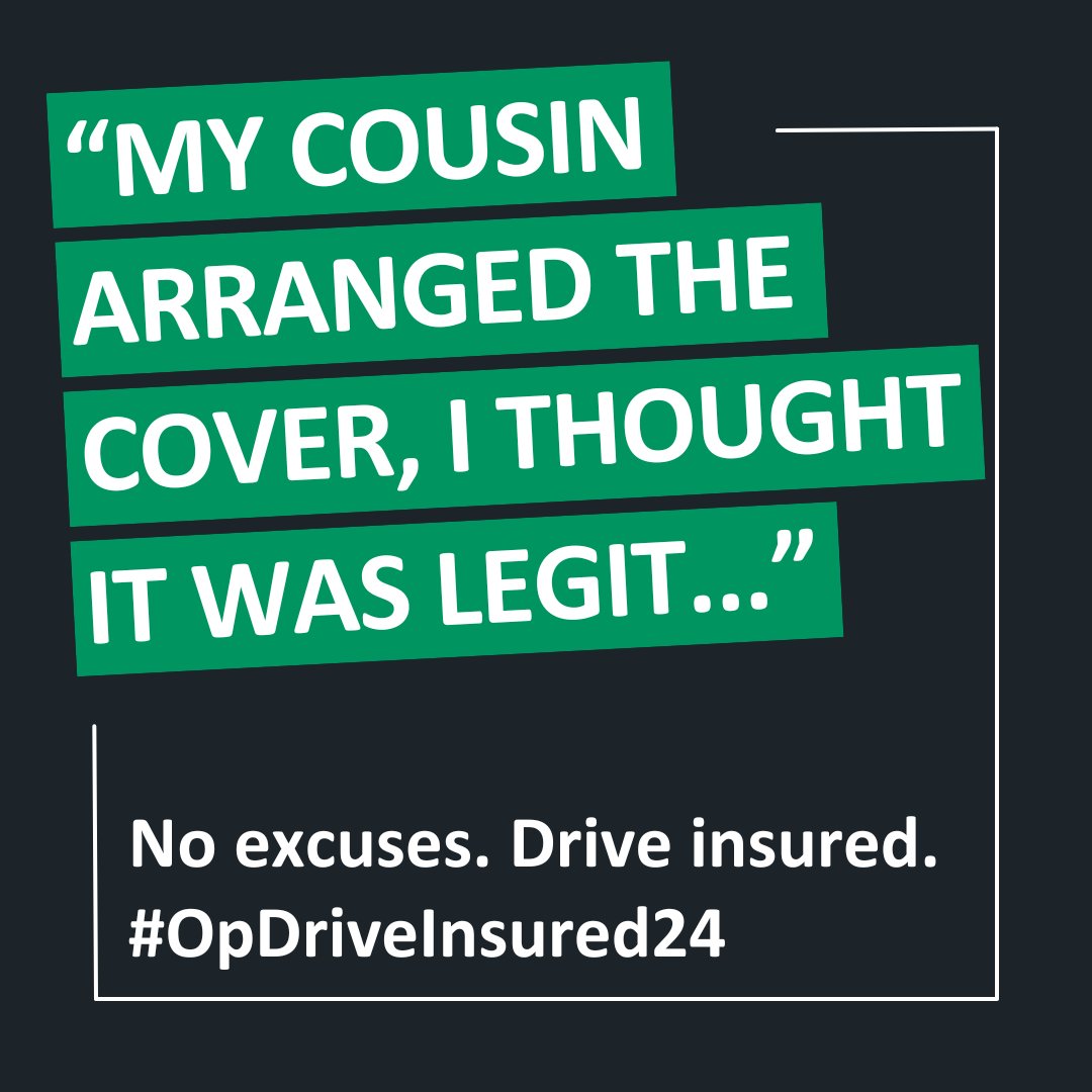 DriveInsured's tweet photo. It's on you to ensure a vehicle you drive has valid insurance for the journey, purpose &amp; driver - no matter who owns it. During #OpDriveInsured24, we're hearing the same old excuses! These end with the vehicle being seized &amp; a fine.

Don't be next: https://t.co/Antau0MOjg https://t.co/kqBL6oSX2g