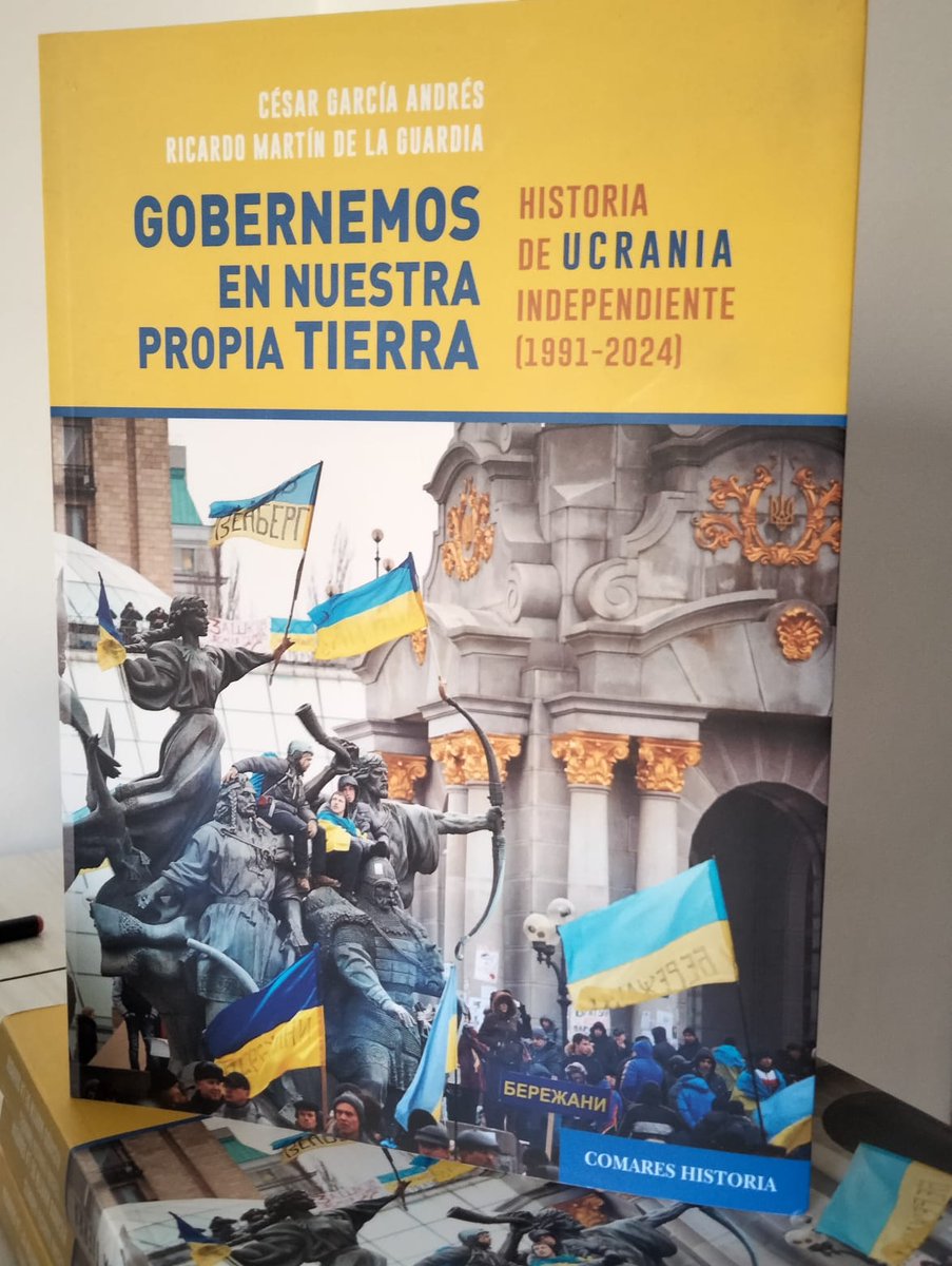 cesargaran1's tweet photo. Ya está disponible la obra “Gobernemos nuestra propia tierra. Historia de Ucrania independiente (1991-2024)” escrita por Ricardo Martín de la Guardia y un servidor, editada por @comareseditor. Toda la información: https://t.co/o3IXJCujLU https://t.co/xI3sZ1M9Wo