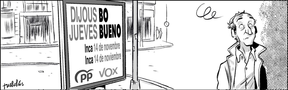 Tira <a href="/UHmallorca/">Ultima Hora Mallorca</a> 14/11/2024
<a href="/bsegui/">Bartolomé Seguí</a> <a href="/AguiloFerran/">Ferran Aguiló i Sureda</a>