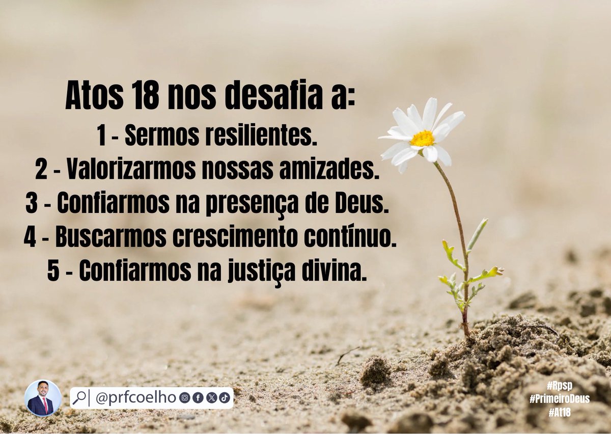Atos 18 nos desafia a:
1 - Sermos resilientes. 
2 - Valorizarmos nossas amizades. 
3 - Confiarmos na presença de Deus. 
4 - Buscarmos crescimento contínuo.
5 - Confiarmos na justiça divina.
#rpsp #primeirodeus #atos18 #biblia #resiliencia #soure #marajo