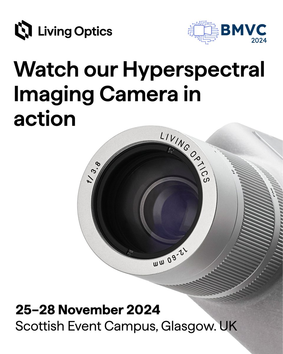 Living Optics (@livingoptics) on Twitter photo Are you a #machinevision expert? Have you considered enhancing your #computervision apps with a snapshot hyperspectral imaging camera?
Join us <a href="/BMVCconf/">British Machine Vision Conference (BMVC)</a>, where we’ll be demonstrating our #Hyperspectral #Imaging Camera capturing data at video frame rates!
eu1.hubs.ly/H0dKlYG0 Are you a #machinevision expert? Have you considered enhancing your #computervision apps with a snapshot hyperspectral imaging camera?
Join us <a href="/BMVCconf/">British Machine Vision Conference (BMVC)</a>, where we’ll be demonstrating our #Hyperspectral #Imaging Camera capturing data at video frame rates!
eu1.hubs.ly/H0dKlYG0