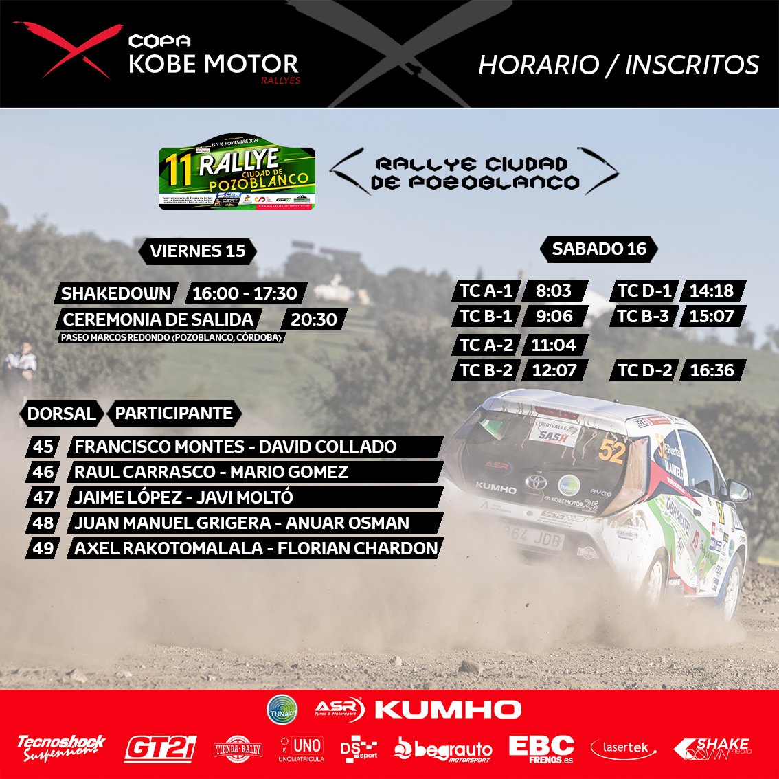 Como el año pasado, el Rallye Ciudad de Pozoblanco cierra la temporada y vuelve a decidir el ganador de la Copa Kobe de Rallyes. 

5 pilotos, 3 de los cuales se están jugando la copa, se enfrentarán a los 7 tramos cordobeses sumando casi un total de 100km cronómetros.