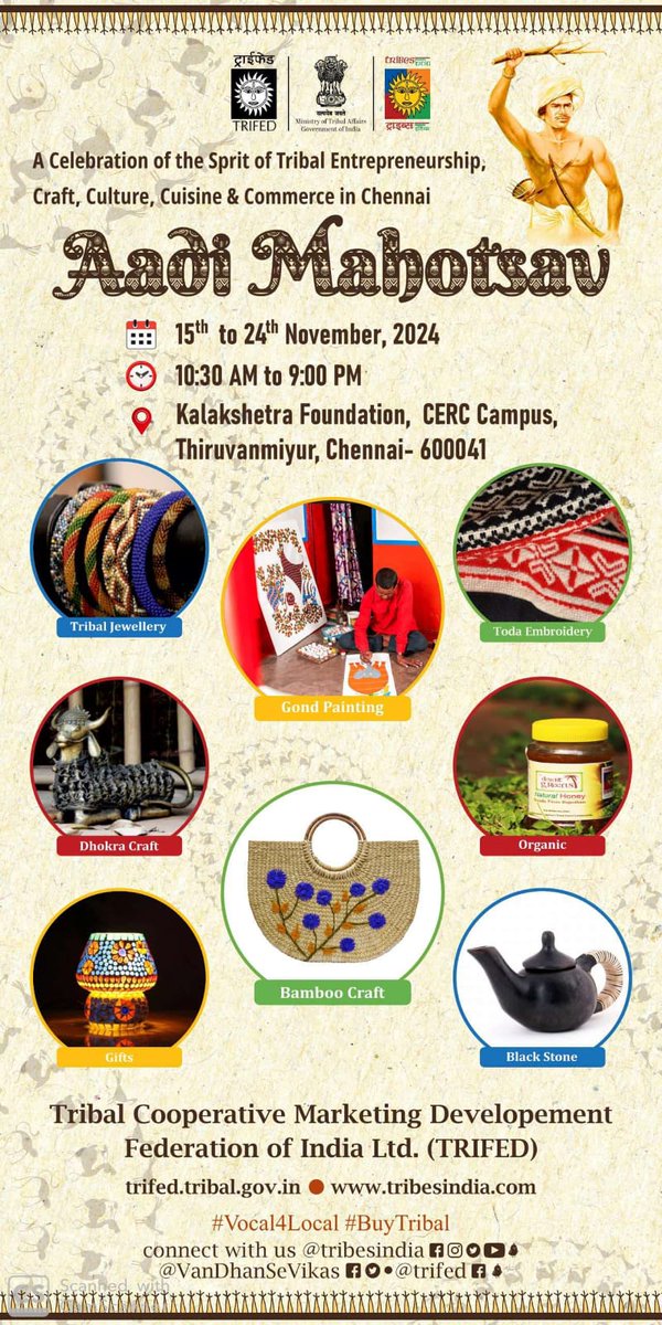We cordially invite you to the #AadiMahostav at Kalakshetra Foundation ,chennai wef.15 - 24 Nov 24. Explore &amp;  purchase handcrafted products while supporting local. #EmpoweringTribalsTransformingIndia #PMJANMAN #DhartiAabaJanjatiyaGramUtkarshAbhiyan #BirsaMunda150