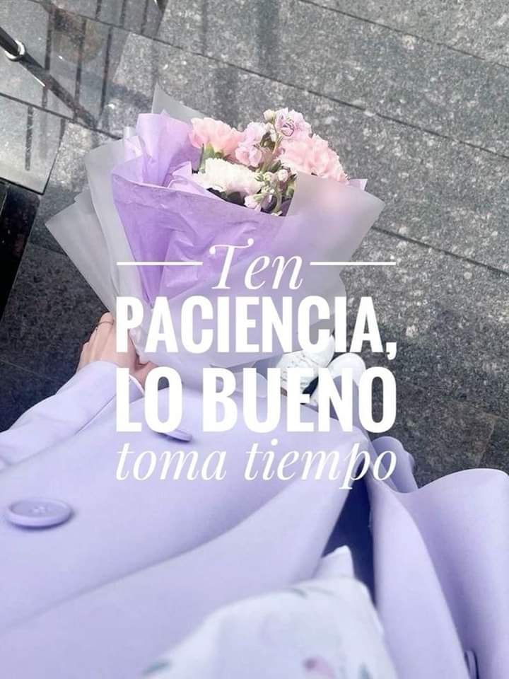 jordaninavarro's tweet photo. Ten paciencia, lo bueno toma tiempo.🌼 https://t.co/sEt6em7oqu