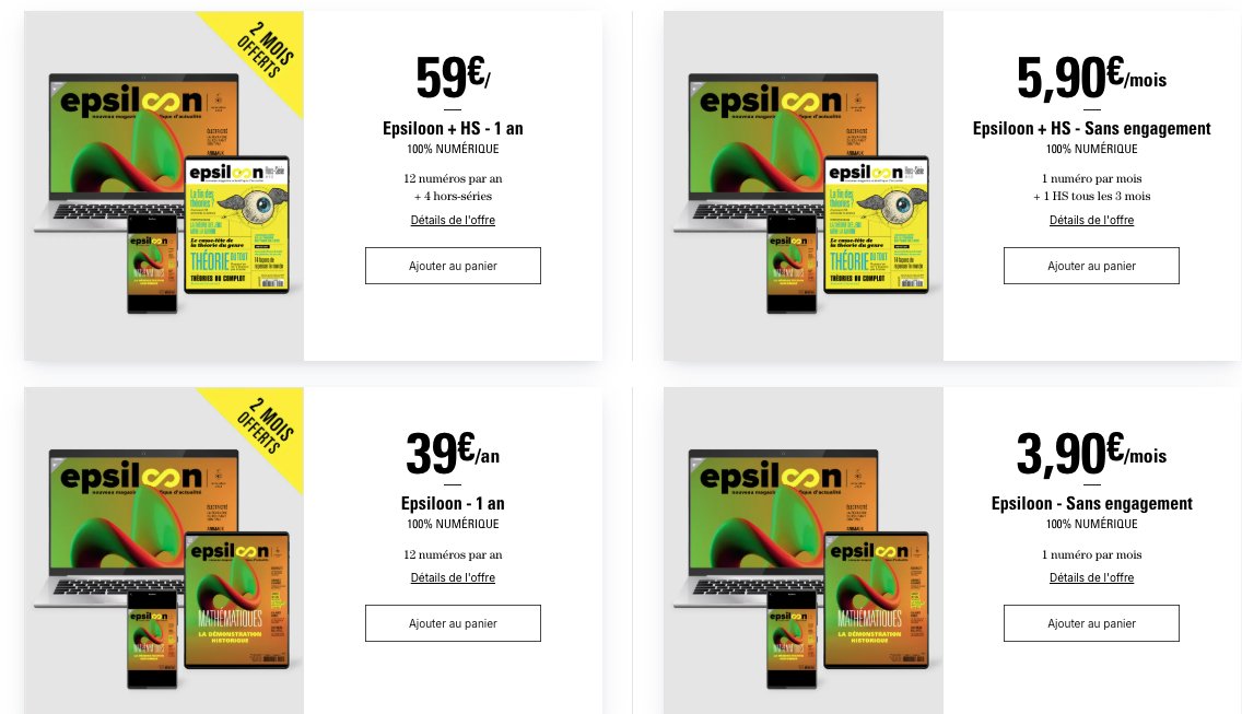 Certains d'entre vous le réclamaient depuis longtemps. Nous sommes heureux de vous annoncer que notre abo 100% numérique est prêt. Nous avons choisi de fixer un prix équivalent aux abos classiques moins les frais de papier, d’impression et de distribution: epsiloon.com
