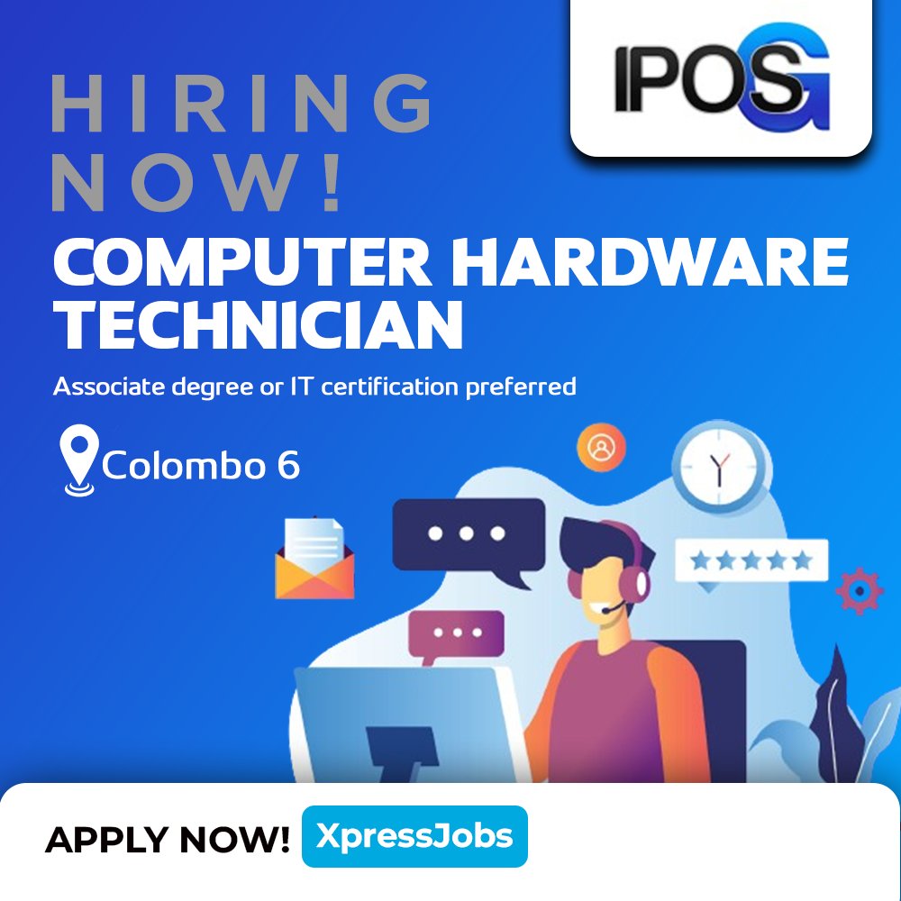 xpress_jobs's tweet image. IPOS Solution (Pvt) Ltd is hiring Computer Hardware Technician | Colombo 06

Apply via xpress.jobs/jobs/view/1614…

#IPOSSolution #ComputerHardwareTechnician #HiringNow #ColomboJobs #TechJobs #SriLankaJobs #ITCareers #JoinOurTeam #JobOpportunity #ApplyNow