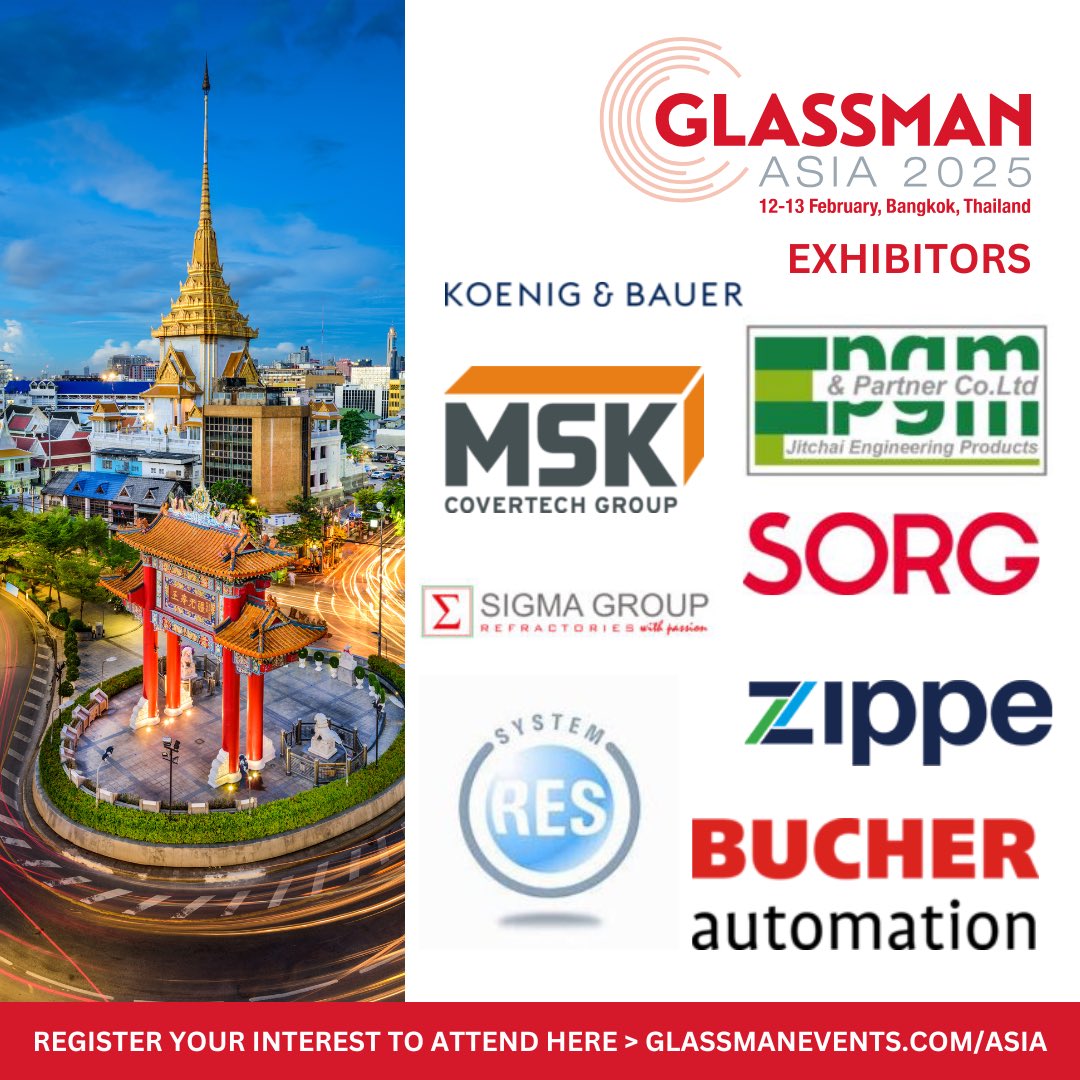 We're excited to introduce our second batch of exhibitors for #GlassmanAsia2025
 
Join us 12-13 February 2025 at BITEC, Bangkok. Find out more here &gt; glassmanevents.com/asia
 
#glassindustry #glass #GlassIndustry #GlassInnovation #GlassTechnology #SustainableGlass