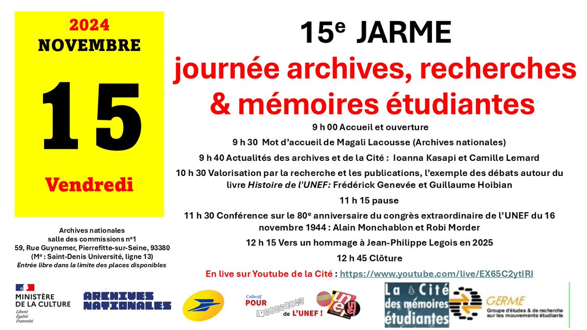 Germe (@germeinform) on Twitter photo JARME, c'est demain matin, aux AN salle 1.
<a href="/ArchivesnatFr/">Archives nationales de France</a> <a href="/LaContempo_BAM/">La Contemporaine</a>
<a href="/RevesJeunes/">Reves Jeunes</a> <a href="/ScPo_CHSP/">CHSP</a> @ihs <a href="/Inalco/">Inalco</a> <a href="/FranceUniv/">France Universités</a> <a href="/aaunef/">AA UNEF</a> <a href="/La_FAGE/">FAGE</a> <a href="/UNEF/">UNEF</a>
<a href="/unionetudiante_/">L’Union Étudiante</a> <a href="/SolidairesEtu/">Solidaires étudiant-e-s</a> <a href="/RevesJeunes/">Reves Jeunes</a>
<a href="/FederationANESH/">ANESH</a> <a href="/UParisNanterre/">Université Paris Nanterre</a> <a href="/Presse_Paris8/">Presse Univ Paris 8</a> <a href="/LaMGEL/">La MGEL</a> <a href="/EditionSyllepse/">Editions Syllepse</a> JARME, c'est demain matin, aux AN salle 1.
<a href="/ArchivesnatFr/">Archives nationales de France</a> <a href="/LaContempo_BAM/">La Contemporaine</a>
<a href="/RevesJeunes/">Reves Jeunes</a> <a href="/ScPo_CHSP/">CHSP</a> @ihs <a href="/Inalco/">Inalco</a> <a href="/FranceUniv/">France Universités</a> <a href="/aaunef/">AA UNEF</a> <a href="/La_FAGE/">FAGE</a> <a href="/UNEF/">UNEF</a>
<a href="/unionetudiante_/">L’Union Étudiante</a> <a href="/SolidairesEtu/">Solidaires étudiant-e-s</a> <a href="/RevesJeunes/">Reves Jeunes</a>
<a href="/FederationANESH/">ANESH</a> <a href="/UParisNanterre/">Université Paris Nanterre</a> <a href="/Presse_Paris8/">Presse Univ Paris 8</a> <a href="/LaMGEL/">La MGEL</a> <a href="/EditionSyllepse/">Editions Syllepse</a>