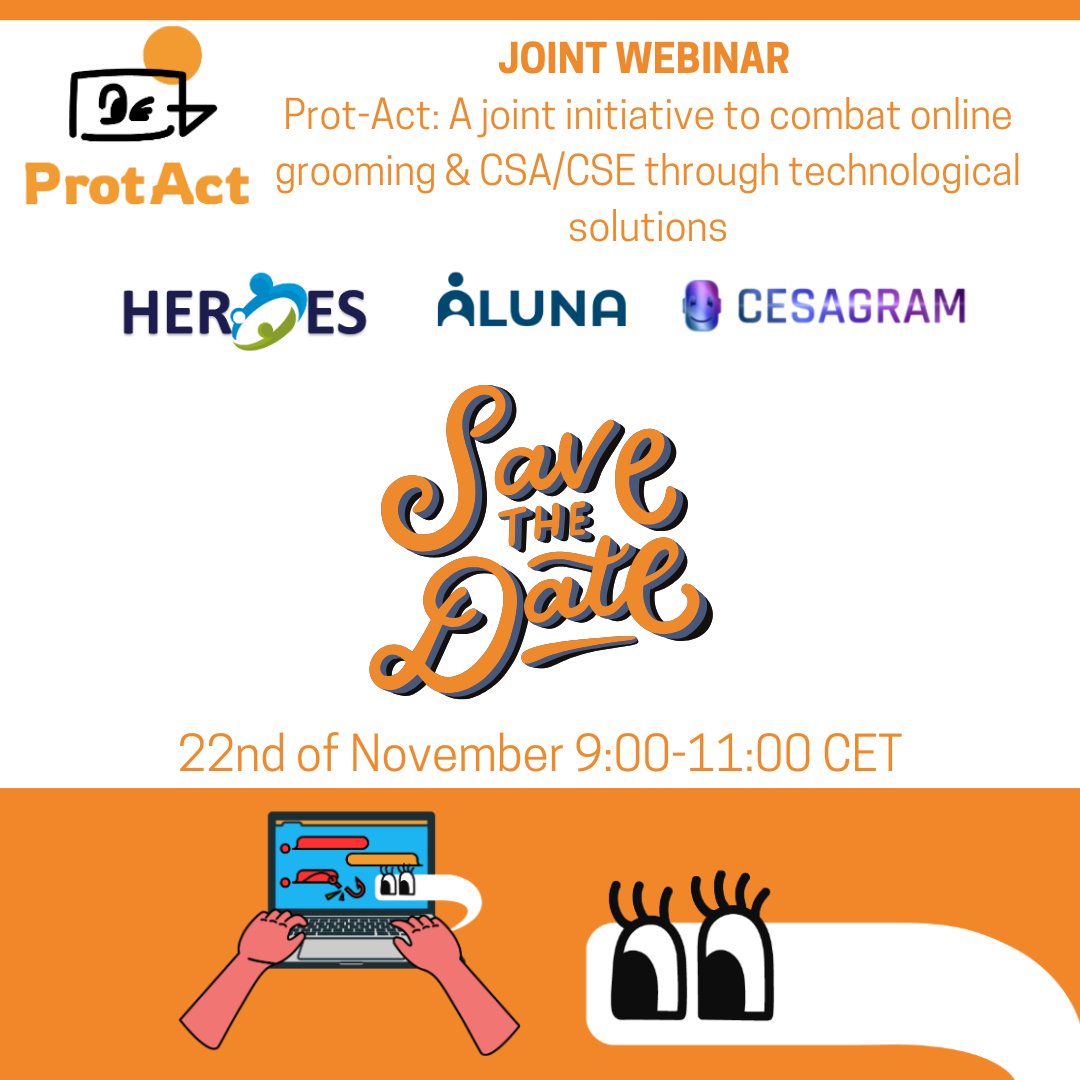📅 Mark your calendars! On the 22nd of November at 9:00-11:00 CET the Joint Webinar "Prot-Act: A joint initiative to combat online grooming &amp; CSA/CSE through technological solutions" will take place virtually by <a href="/cesagramEU/">CESAGRAM Project EU</a>, <a href="/heroes_fct/">HEROES</a> &amp; <a href="/ALUNA_ISF/">ALUNA</a>.

➡lnkd.in/dJW8FFnv