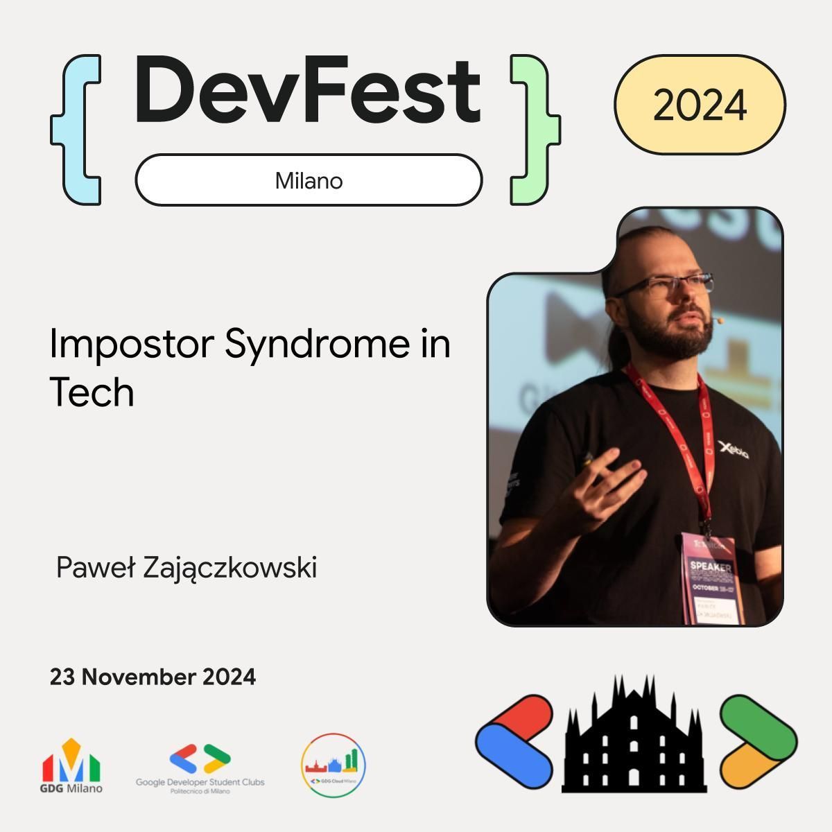 GDG Milano (@gdgmilano) on Twitter photo 🌟 Introducing Our Speaker! 🌟
We’re excited to welcome Paweł Zajączkowski <a href="/gvaireth/">Paweł Zajączkowski</a>, Development Manager at Xebia Poland, presenting "Impostor Syndrome in Tech" 🧩
📅 November 23 👉 devfestmilano.it
#DevFest #ImpostorSyndrome #TechIndustry #DevFestMilano24 🌟 Introducing Our Speaker! 🌟
We’re excited to welcome Paweł Zajączkowski <a href="/gvaireth/">Paweł Zajączkowski</a>, Development Manager at Xebia Poland, presenting "Impostor Syndrome in Tech" 🧩
📅 November 23 👉 devfestmilano.it
#DevFest #ImpostorSyndrome #TechIndustry #DevFestMilano24