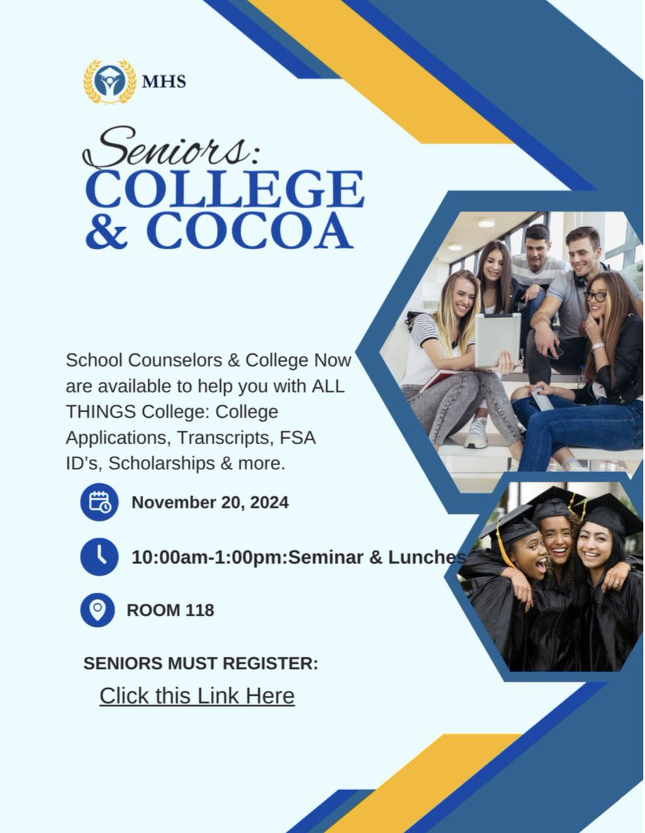 MidviewCnslrs's tweet image. COLLEGE &amp;amp; COCOA ‼️📚

Seniors can sign up to attend College &amp;amp; Cocoa on Nov 20th if they need help with all things related to College - applications, transcripts, FSA ID, scholarships, etc! The sign up link is posted in the Google Classroom.