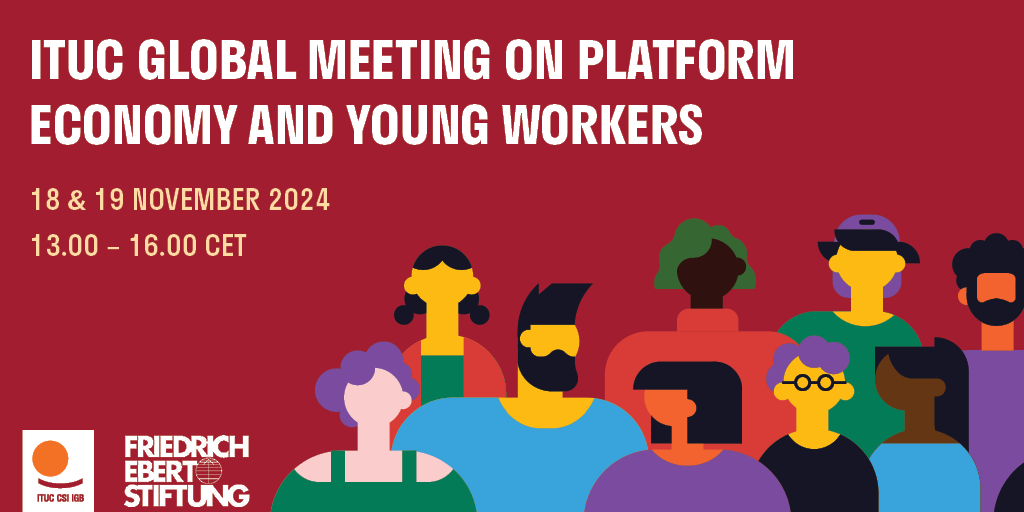 ituc's tweet photo. 🗓️18 & 19 November 2024
⏰13.00 – 16.00 CET
🎥ITUC Global Meeting on #PlatformEconomy & Young workers

🌍This virtual event dives into key issues for young platform workers worldwide: decent work, challenges, and opportunities. Insights shared here will shape trade union positions at the ILC in 2025.  

✍️Register here for the 18 of Nov: https://t.co/m1YoYQKxjD

✍️Register here for the 19 of Nov: https://t.co/TYApu8h9kc
