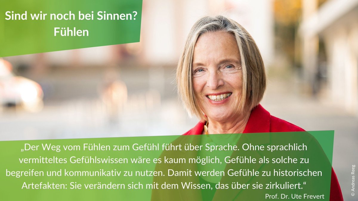 Akademienunion's tweet photo. „Der Weg vom Fühlen zum Gefühl führt über Sprache. Ohne sprachlich vermitteltes Gefühlswissen wäre es kaum möglich, Gefühle als solche zu begreifen u kommunikativ zu nutzen.“ Historikerin Ute Frevert über das #Fühlen. Mehr dazu bei unserer Veranstaltung #SindwirnochbeiSinnen https://t.co/JFXLNETPzB
