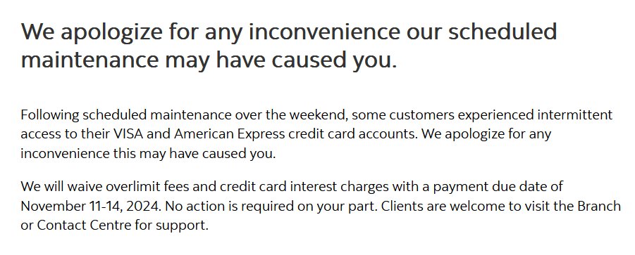 One of the major Canadian bank #Scotiabank is under an outage since past 4 days &amp; media only picked it up after an official announcement.

The scheduled maintenance has now turned into an outage &amp; many customers still can't access their credit cards including myself.

Bank has
