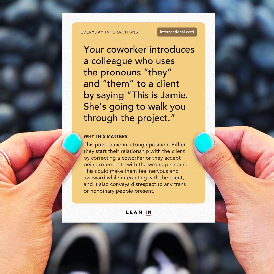 LeanInOrg's tweet image. In honor of #TransgenderAwarenessWeek—a week to help increase understanding about trans people—we’re highlighting just one of the many everyday interactions your trans colleagues may endure. Learn more about spotting and calling out biased behavior here: leanin.org/50ways